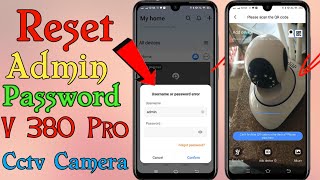 How to Wifi V380 Pro Cctv Camera Admin Password Reset  Reset Cctv Password [upl. by Otina]