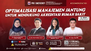 OPTIMALIASASI MANAJEMEN JANTUNG UNTUK MENDUKUNG AKREDITASI RUMAH SAKIT  ZOOMERGENCY83 [upl. by Brigid159]