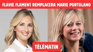 TÉLÉMATIN  FLAVIE FLAMENT REMPLACERA MARIE PORTOLANO À LA RENTRÉE [upl. by Ecirtra]