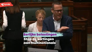 Raoul Hedebouw quotEis de illegale kortingen op de belastingen van de multinationals terugquot [upl. by Hoskinson]