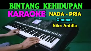 BINTANG KEHIDUPAN  Nike Ardilla  KARAOKE Nada Pria HD [upl. by Cyndy]