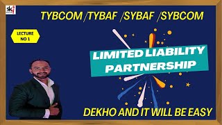 1 TYBAF  TYBCOM LIMITED LIABILITY PARTNERSHIP FINAL ACCOUNTS BAF SEM 5BCOM SEM 6 SIRAJ SHAIKH [upl. by Ecirtap]