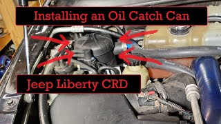 Installing an oil catch can on the diesel Jeep Liberty CRD [upl. by Grieve314]