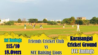 Friends Cricket Club vs NCC Raising Lions  Karasangal Cricket Ground  FCC Innings [upl. by Lette]