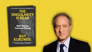 The Singularity is Near by Ray Kurzweil [upl. by Patience426]