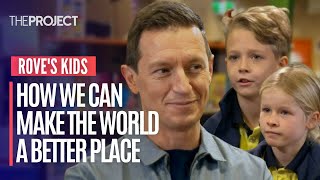 Rove Sits Down With Aussie Kids To Find Out How To Make The World A Better Plaxe [upl. by Lebasy]