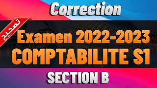 Correction – Examen 20222023 – Comptabilité Générale – Session Normale AJI TFHAM COMPTA DARIJA [upl. by Ring]