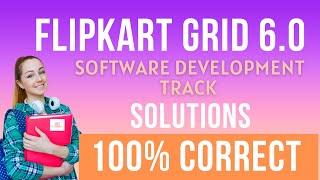 Flipkart Grid 60 Software Development Track Solutions  Flipkart Grid 6 Level 1 MCQ Solutions [upl. by Lannie102]