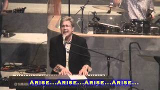 Don Moen Arise  2011 Live With Lyrics [upl. by Chladek527]