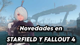 Novedades en Fallout 4 y Starfield 🌐 [upl. by Marlen]