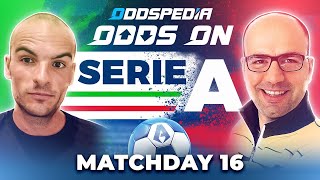 Odds On Serie A Predictions 202324 Matchday 16  Best Football Betting Tips amp Picks [upl. by Chrotoem]