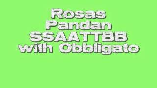 Rosas Pandan SSAATTBBO [upl. by Rather]