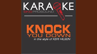 Knock You Down In the Style of Keri Hilson Karaoke with Background Vocal [upl. by Oys]