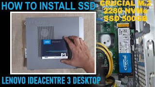 Install desktop SSD  Lenovo Ideacenter 3 desktop  How to open cabinet to upgrade SSD  Crucial SSD [upl. by Novahc]