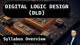 Digital Logic Design DLD Syllabus overview  JNTUH JNTUK Private universities  ECE  CSE [upl. by Eelrahs]