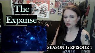 The Expanse Season 1 Episode 1 Review and Reaction [upl. by Gothart]