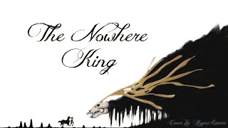 Centaurworld  The Nowhere King  Cover by Aques Levaro [upl. by Aivax]