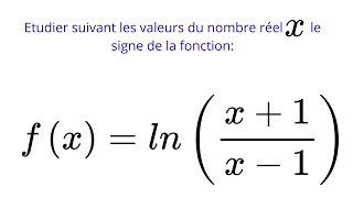 Signe dune fonction comportant ln [upl. by Latoniah194]