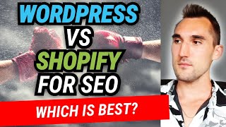 Wordpress VS Shopify For SEO Which Is Better [upl. by Esinyt945]