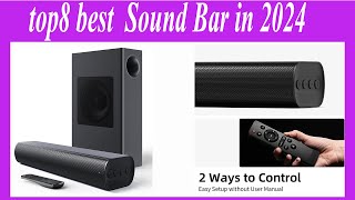 top8 best Sound Bar in 2024 [upl. by Dodge788]