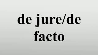 de jurede facto [upl. by Helene]