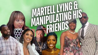 MARTELL LYING amp MANIPULATING HIS FRIENDS [upl. by Nell]