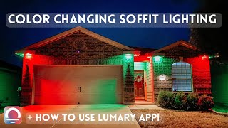 Lumary Color Changing Soffit Lighting  Lumary App Setup [upl. by Langer]