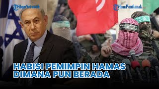 Memanas❗Netanyahu Perintahkan Mossad Habisi Pemimpin Hamas Dimanapun Berada [upl. by Karlis]