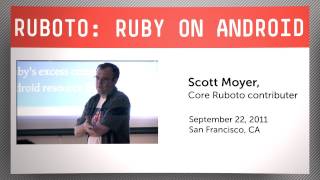 Intro to Ruboto Ruby On Android [upl. by Mccreery114]