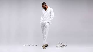 Ric Hassani  Angel Official Audio [upl. by Cormick923]