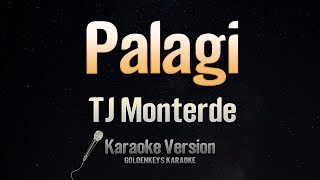 Palagi  TJ Monterde Karaoke [upl. by Aigroeg646]