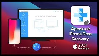 Apeaksoft iPhone Data Recovery 2021 for Mac  Interface amp Workspace Quick View [upl. by Drona]