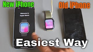 How to transfer Apple Watch to new iPhone wihout losing Data 2024 Guide [upl. by Hsemar858]