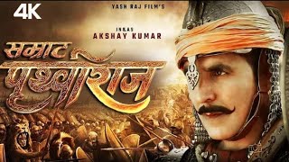 Prithviraj Chauhan full movie in hindi  Akshay Kumar and manushi chhillar moviemovie Prithviraj [upl. by Allegra]