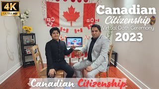 Canadian Citizenship Virtual Oath Taking Ceremony  A Complete Guide For 2023  Oath of Citizenship [upl. by Aiz]