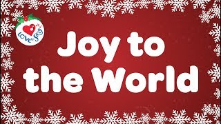 Joy to the World with Lyrics  Christmas Carol amp Song [upl. by Oyek]