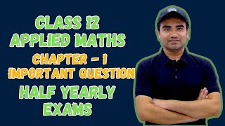 Class 12 Applied Maths Half Yearly Exam 2024  Ch 1 Number Quantification Important Question 2024 [upl. by Wunder]