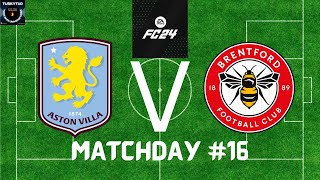 EA FC24 Drafted Premier League Week 16 Aston Villa Vs Brentford [upl. by Mays]