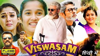 Viswasam Full Movie In Hindi Dubbed  Ajith Kumar Nayanthara Jagapathi Babu  Facts amp Review [upl. by Aleunam]