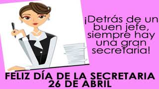 FELIZ DIA DE LA SECRETARIA │FRASES PARA LAS SECRETARIAS [upl. by Ilujna599]