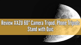 Review XXZU 60quot Camera Tripod Phone Tripods Stand with QuickRelease Plate Camera Stand with Remot [upl. by Sonja]