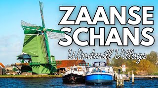 Zaanse Schans The Ultimate Guide to this Windmill Village  Day Trip From Amsterdam Netherlands [upl. by Ylnevaeh]