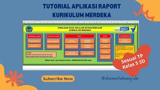 Tutorial Raport Kurikulum Merdeka Kelas 5 SD [upl. by Ztnahc]