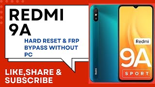 Redmi 9A Hard ResetFrp Bypass Without PC [upl. by Rattan]