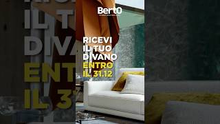 SPECIALE BERTO Ricevi il tuo divano entro il 3112 [upl. by Ahtekahs]