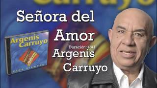 Argenis Carruyo Señora del Amor HD Musica latina de Venezuela [upl. by Averell167]