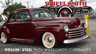 Rollin Steel with Wheelsmith Customers [upl. by Myrilla558]