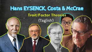 CATTELL EYSENCK COSTA amp McCRAE  Trait amp Factor Analytic Approach  Theories of Personality  FIL [upl. by Artemisa362]