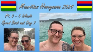 Mauritius Honeymoon 2024  Pt 3  5 Island Speed Boat and Day 7 [upl. by Aitetel]