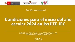 Condiciones para el inicio del año escolar 2024 en las IIEE JEC [upl. by Sholes]